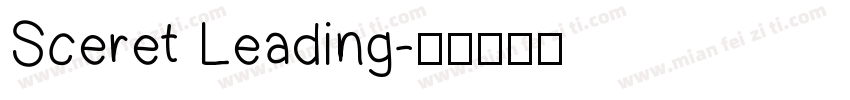 Sceret Leading字体转换